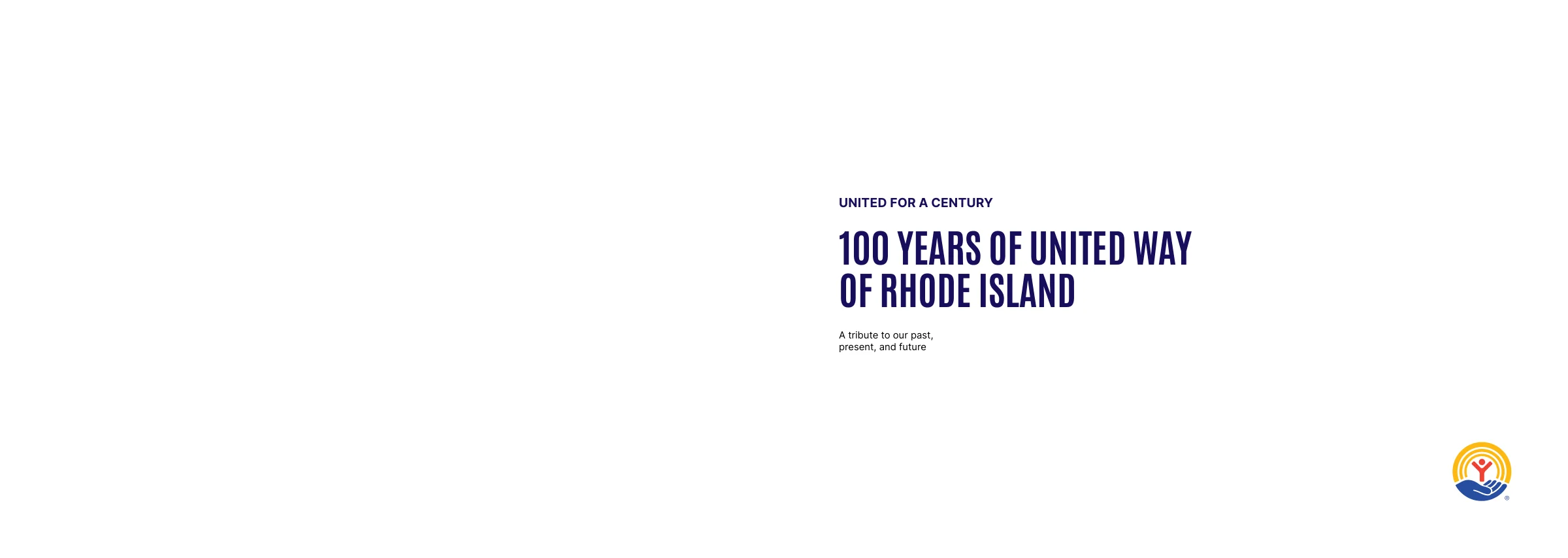 The book’s title spread: United for a century, 100 years of United Way of Rhode Island